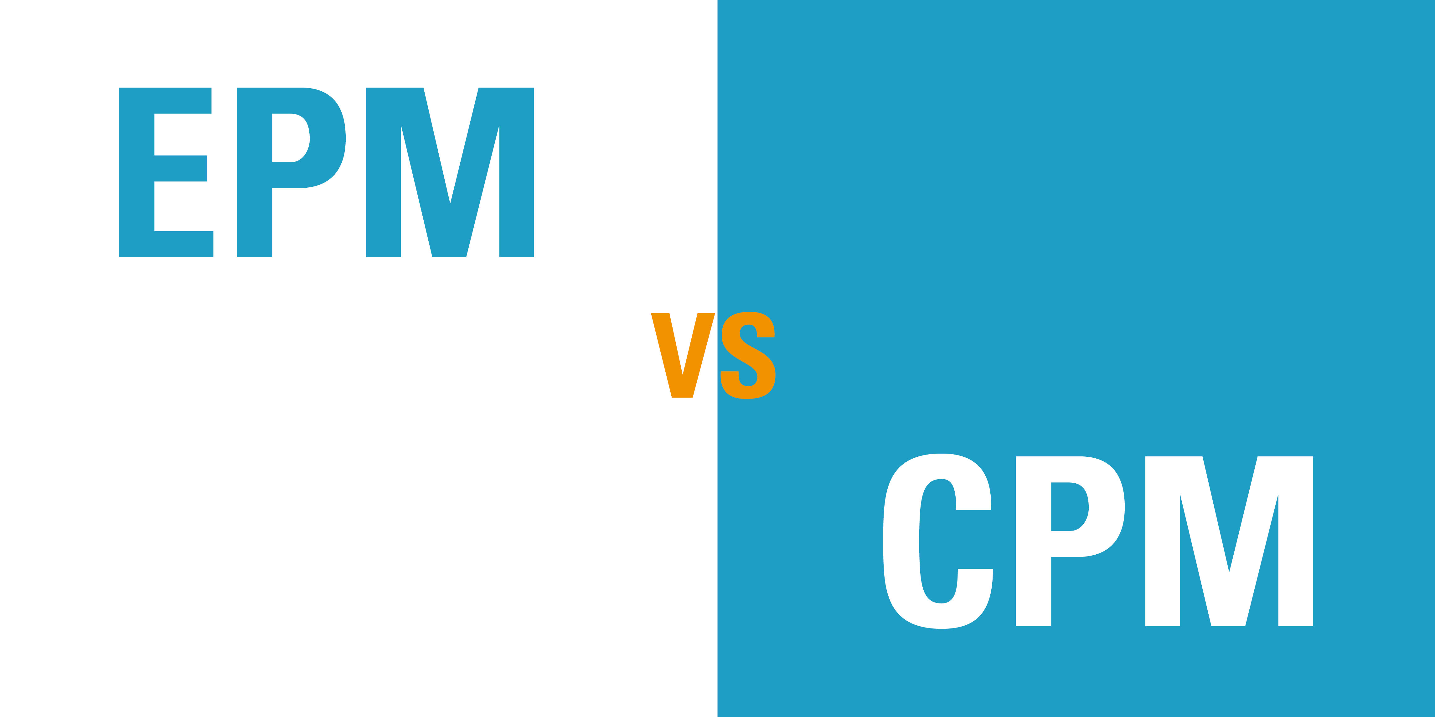 What is the difference between EPM and CPM