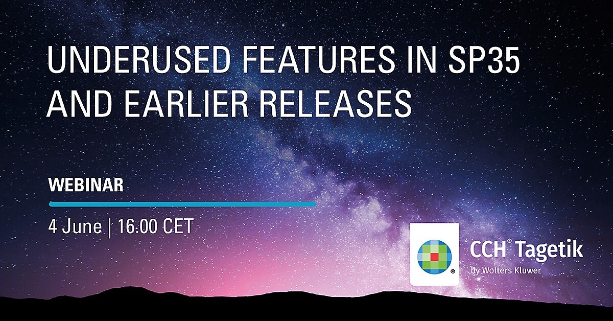 Webinar Underused features in CCH Tagetik: SP35 and earlier releases