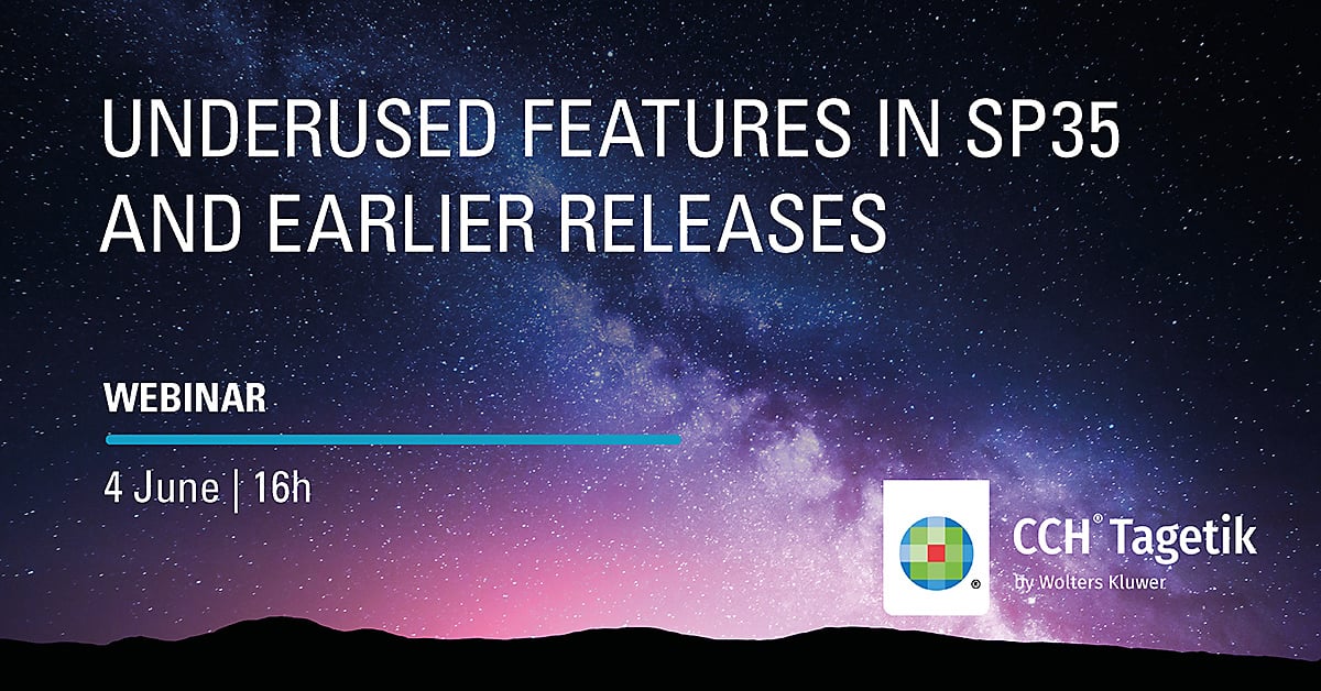 Webinar Underused features in CCH Tagetik: SP35 and earlier releases